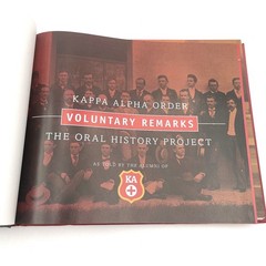Kappa Alpha Order Oral History Project Book Voluntary Remarks Fraternity HC