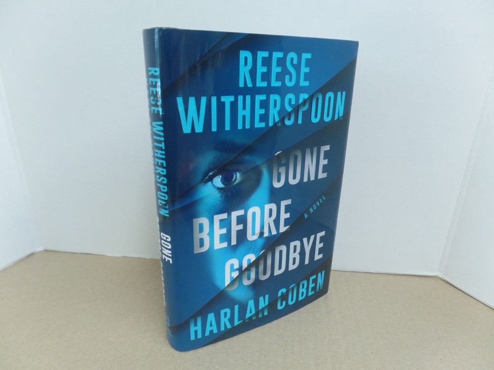 Gone Before Goodbye by Reese Witherspoon and Harlan Coben (2025, Hardcover)
