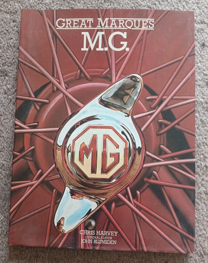 Vintage 1983 Great Marques M.G. by Harvey, Chris Hardback Book First Printing