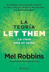 La teoría Let Them. La clave está en – Paperback, by Robbins Mel – Very Good
