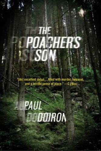The Poacher’s Son: A Novel (Mike Bowditch Mysteries) – Paperback – GOOD