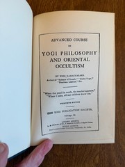 Advanced Course in Yogi Philosophy & Oriental Occultism-Yogi Ramacharaka- 1931