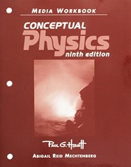 CONCEPTUAL PHYSICS, 9TH EDITION (MEDIA WORKBOOK) By Paul G. Hewitt