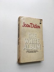 The White Album – Mass Market Paperback By Joan Didion – ACCEPTABLE