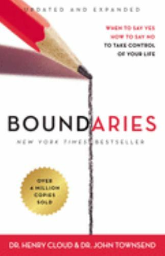 Boundaries Updated and Expanded Edition: When to Say Yes, How to Say No to…