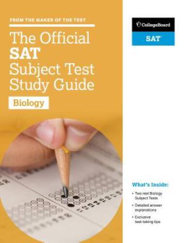 The Official SAT Subject Test in Biology Study Guide (College Board Offic – GOOD