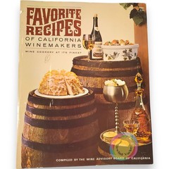 VTG 1968 Favorite Recipes of California Winemakers Cookbook Wine Pairings 60s