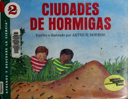 Ciudades de Hormigas Hardcover Arthur Dorros