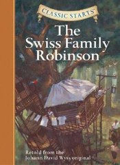 The Swiss Family Robinson (Classic Starts Series) – Hardcover – GOOD