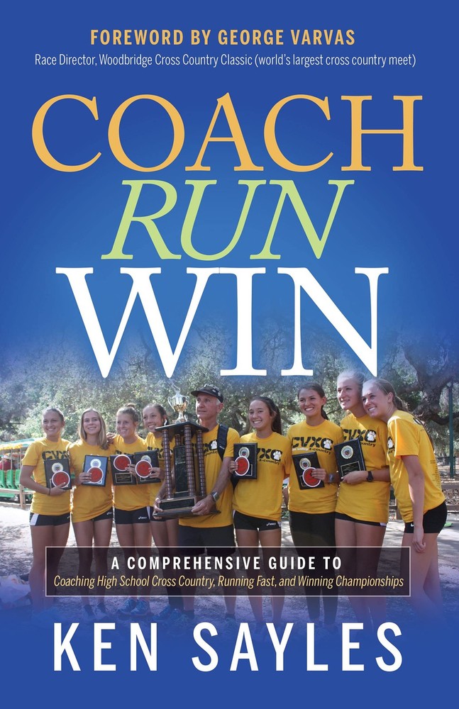 Coach, Run, Win: A Comprehensive Guide to Coaching High School Cross Country…