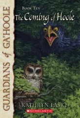 The Coming of Hoole (Guardians of Ga’hoole) – Paperback By Lasky, Kathryn – GOOD