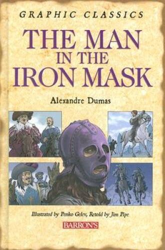 The Man in the Iron Mask (Barrons Graphic Classics) – Hardcover – GOOD