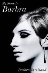My Name Is Barbra – Hardcover By Streisand, Barbra – VERY GOOD