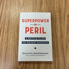 Superpower In Peril David H. McCormick Center Street Political Science SIGNED