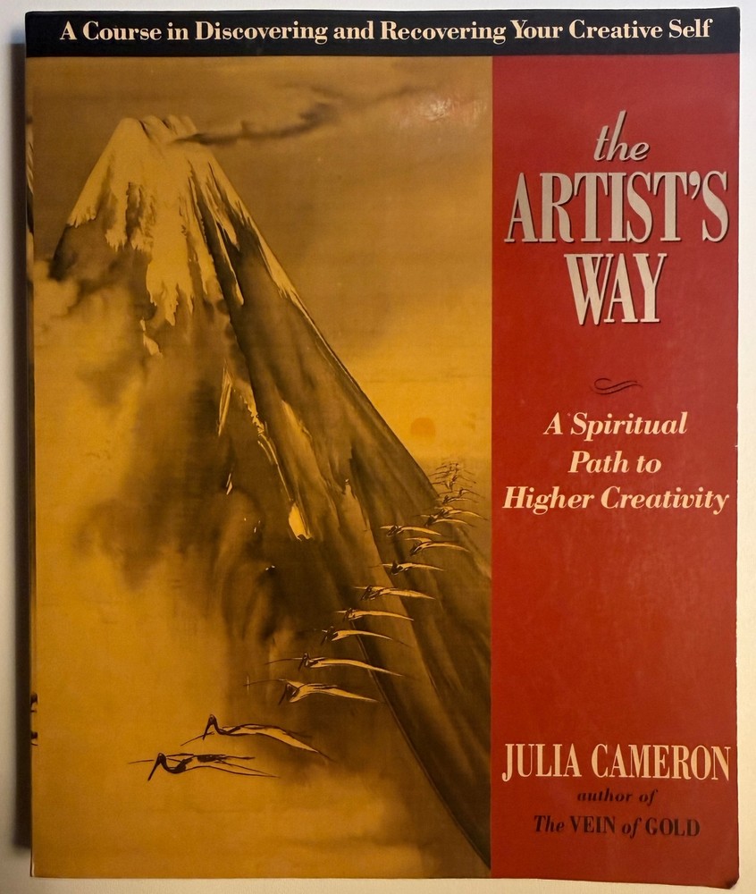 Julia Cameron The Artists Way Paperback A Spiritual Path to Higher Creativity
