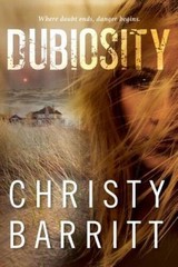 Dubiosity – Paperback By Barritt, Christy – GOOD
