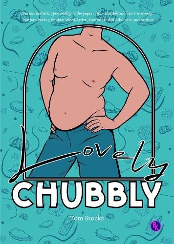 Lovely Chubbly by Stocks, Tom Paperback / softback Book The Fast Free Shipping