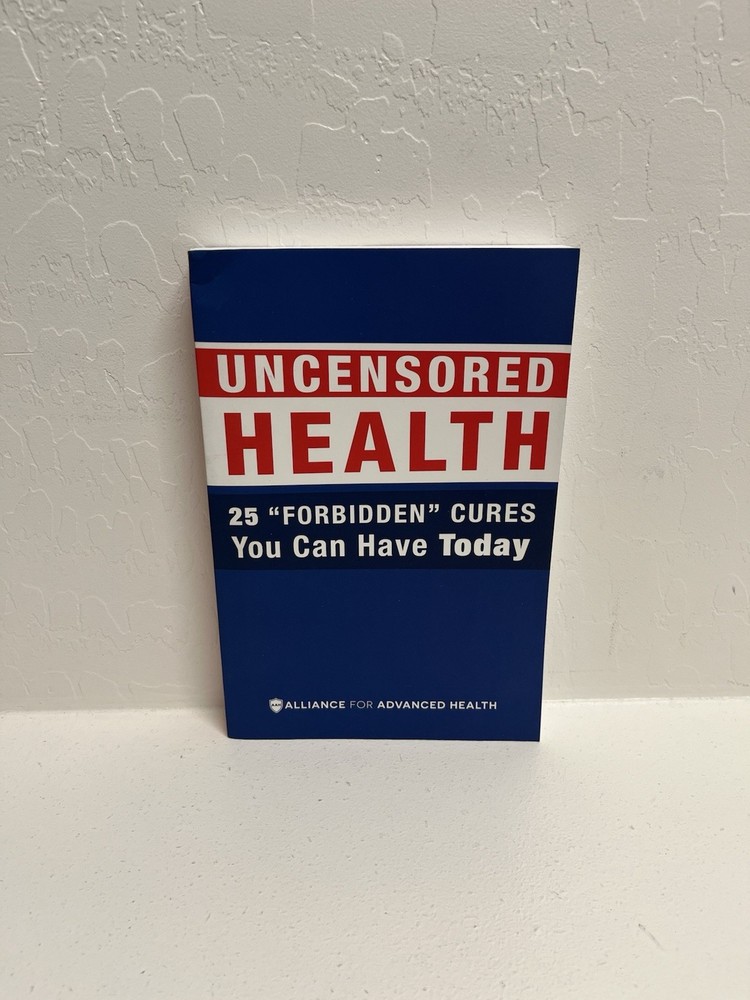 Uncensored Health 25 „Forbidden” Cures You Can Have Today 2017 Paperback