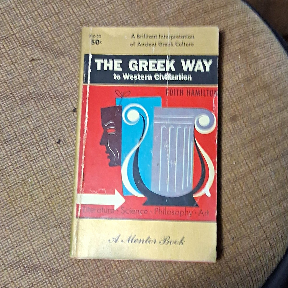 Edith Hamilton The Greek Way to Western Civilization PB Mentor Book 1959