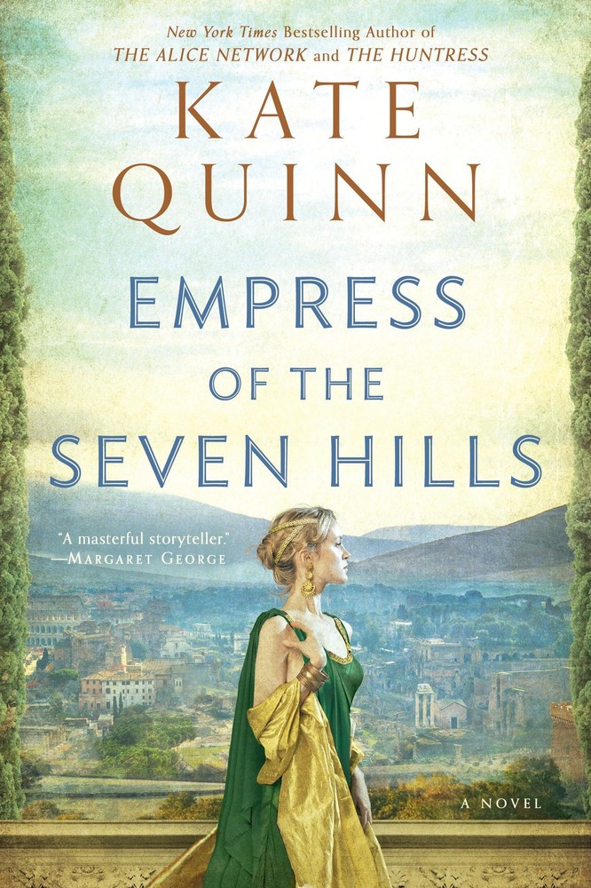Empress of the Seven Hills (Empress of Rome) – paperback Quinn, Kate