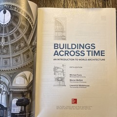 BUILDINGS ACROSS TIME: AN INTRODUCTION TO WORLD ARCHITECTURE Lawrence Wodehouse