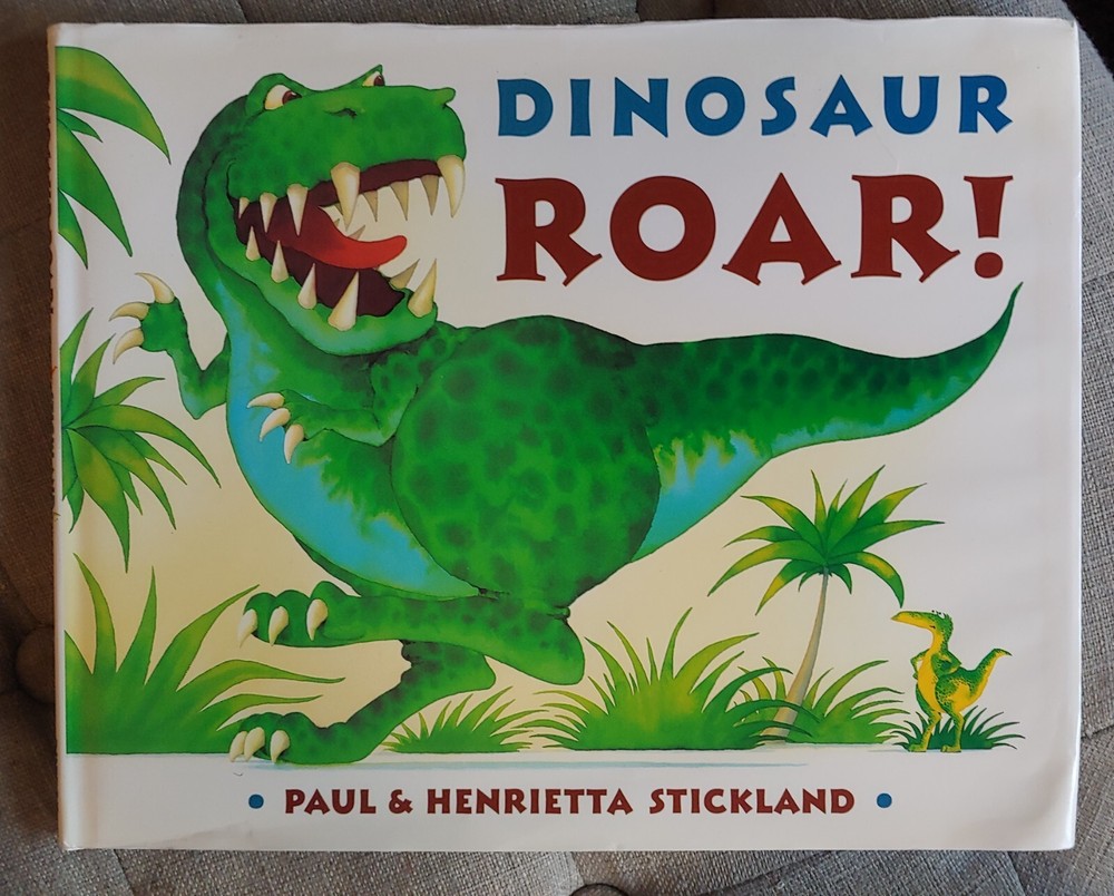 Henrietta & Paul Stickland DINOSAUR ROAR! 1994 Picture Book Hardcover HCDJ VG+