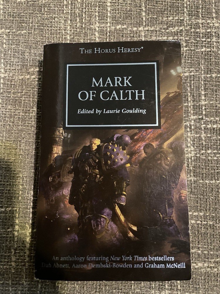 Mark Of Calth, Horus Heresy Book, Warhammer 40K, Black Library.
