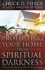 Protecting Your Home from Spiritual Darkness: 10 Steps to Help You C – VERY GOOD