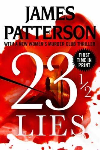 23 12 Lies – Paperback By Patterson, James – VERY GOOD