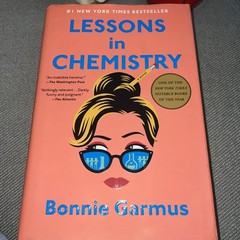 Lessons in Chemistry : A Novel by Bonnie Garmus (2022, Hardcover)