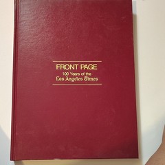 Harry N. Abrams Front Page: 100 Years of the Los Angeles Times 1881-1981 HC