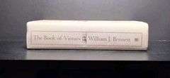 The Book of Virtues by William J. Bennett 1st Edition 10th Printing Hardcover
