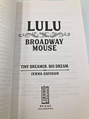 Lulu the Broadway Mouse Book By Jenna Gavigan RP Kids Big Dreams