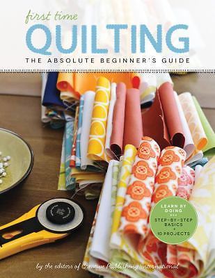 Creative Publishing First Time Quilting Book – 1589238249, unknown