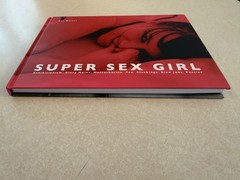 Ben Walker – SUPER SEX GIRL – Edition Reuss – Hardcover – LIKE NEW (US Seller)