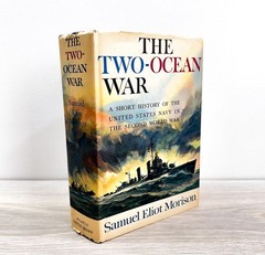 The Two-Ocean War Samuel Eliot Morison WWII US Navy History HC BCE w/ DJ UNREAD