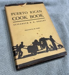1948 Antique Puerto Rican Cook Book by Elizabeth B. K. Dooley Cookbook Vintage