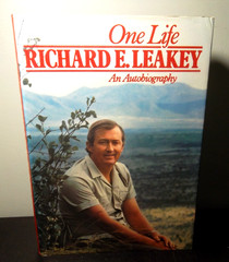 One Life Richard E Leakey an Autobiography *SIGNED*