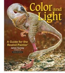 Color and Light : A Guide for the Realist Painter, Paperback by Gurney, James…