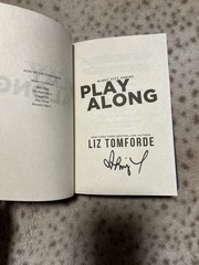 Play Along (Windy City, 4) By Liz Tomforde SIGNED IN PERSON