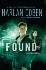 Found: A Mickey Bolitar Novel, Book 3 – Hardcover By Coben, Harlan – GOOD