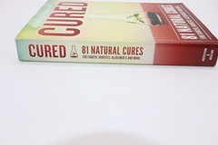 Cured 81 Natural Cures For Cancer, Diabetes, Alzheimer’s and more