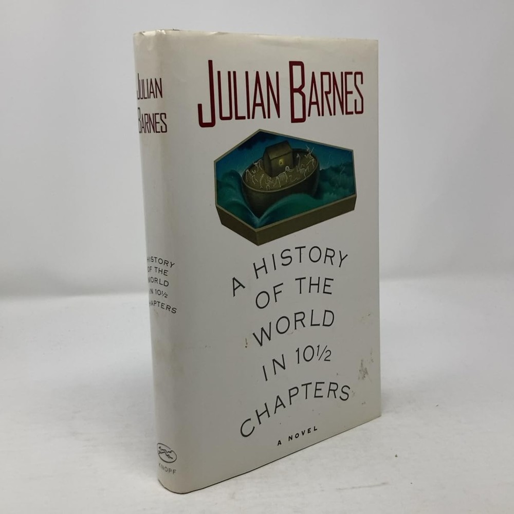 A History Of The World In 10 1/2 Chapters