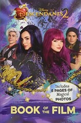 Disney Descendants 2 Book of the Film: Includes 8 Pages of Magic
