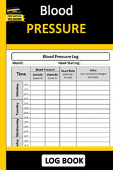 Blood Pressure Log Book: 104 Week Logbook to Record / Monitor Your Daily / Weekl