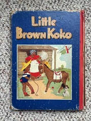 Little Brown Koko (1940) & Little Brown Koko Has Fun (1945) Hardcover Books