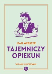 9788377797648 Tajemniczy opiekun (wydanie ilustrowane) Wydawnictwo MG