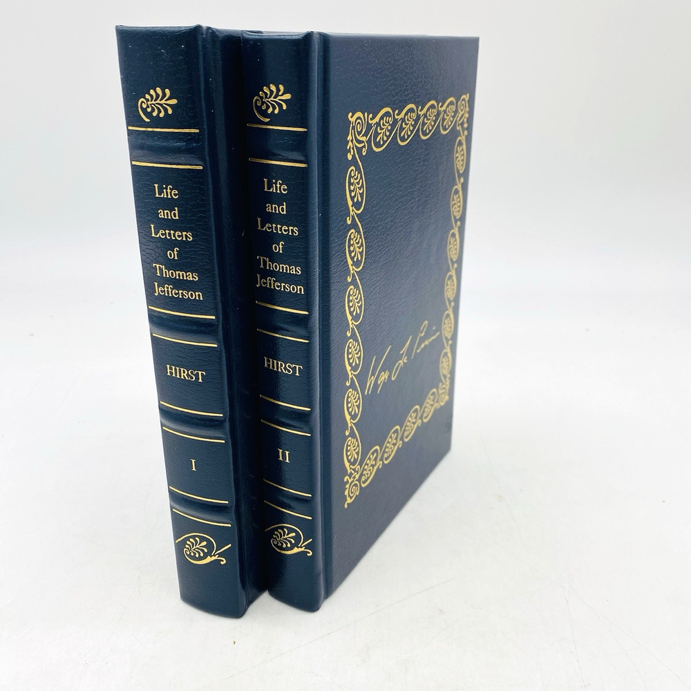 2-Vol Life & Letters of Thomas Jefferson Francis Hirst Library American Freedoms