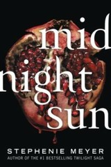 Midnight Sun – Paperback By Meyer, Stephenie – GOOD