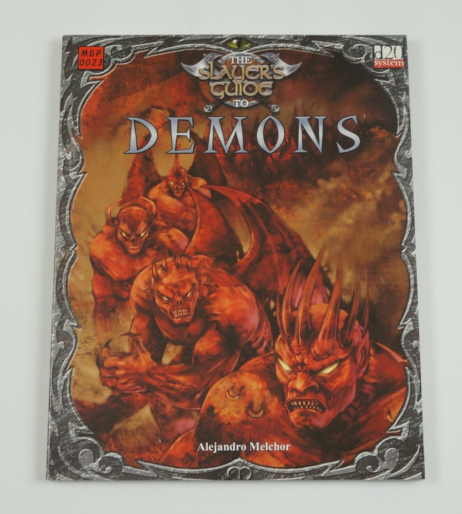 the Slayer’s Guide to Demons SC – Mongoose Publishing – D&D 3E D20 – MGP 0023